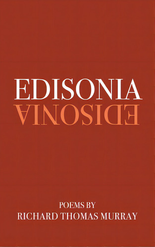 Edisonia, De Murray, Richard. Editorial Finishing Line Pr, Tapa Dura En Inglés