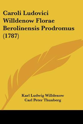Libro Caroli Ludovici Willdenow Florae Berolinensis Prodr...
