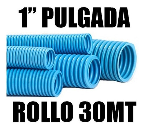 Manguera Flotante Pileta 1 PuLG Reforzada Rollo 30mt 