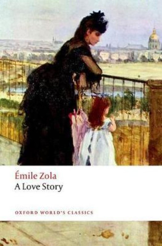 A Love Story / Emile Zola