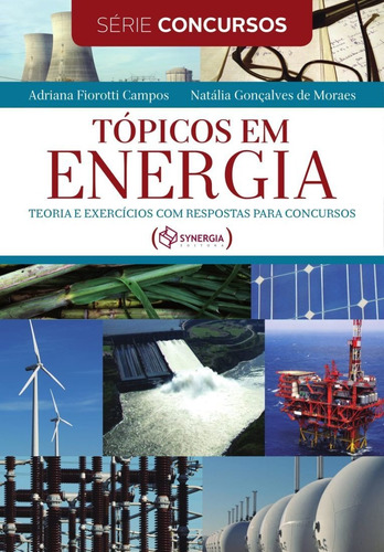 Tópicos Em Energia-teoria E Exercícios Com Respostas Para 