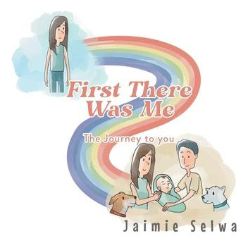 Libro First There Was Me : The Journey To You - Jaimie Se...