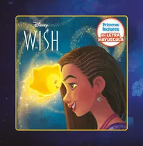 Comprar Libro Wish: El Poder De Los Deseos. Primeros Lectores En ...