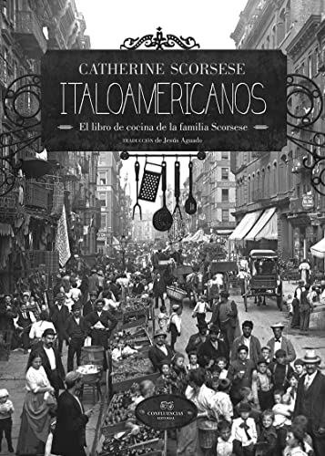 Italoamericanos - Catherine Scorsese