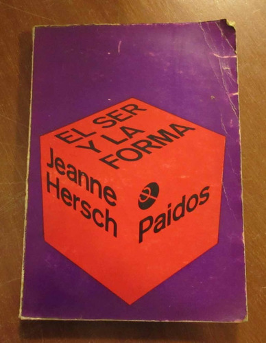 Libro El Ser Y La Forma - Jeanne Hersch