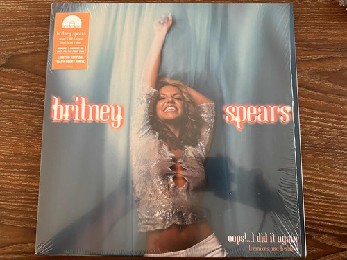 Britney Spears: Oops!... I Did It Again Remixes And B-sides