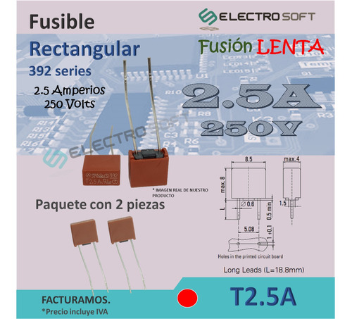 2pz Fusible Rectangular 2.5a 250v / T2.5a / 392 Tv / Tele