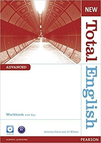 New Total English Advanced - Workbook With Key + Audio Cd