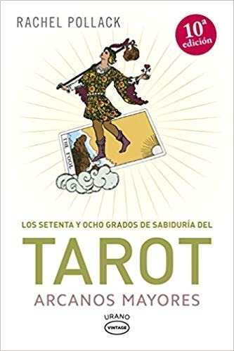 Imagen 1 de 6 de Tarot Arcanos Mayores - Rachel Pollack - Libro Urano