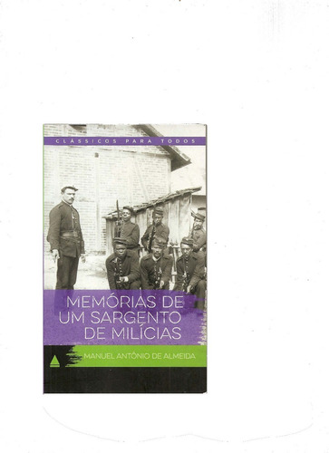 Memórias De Um Sargento De Milícias - Manuel Antônio De Alme