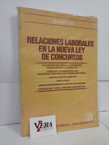 Relaciones Laborales En La Nueva Ley De Concursos - Barbieri