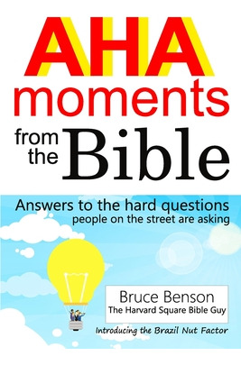 Libro Aha Moments From The Bible: Answers To The Hard Que...