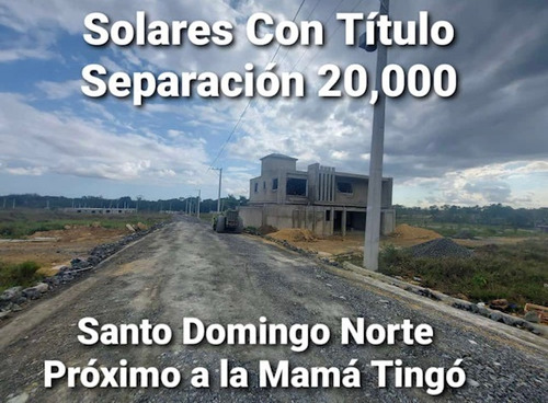 Solares Economicos Con Titulos En Villa Mella.