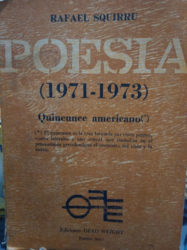 Poesía (1971-1973) Quincunce Americano-rafael Squirru