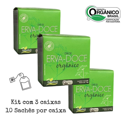 Kit Erva Doce Funcho Chá Orgânico 100% Puro Campo Verde