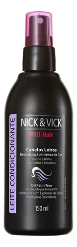 Nick & Vick Pro-hair Revitalização Leite Condic. 150ml Blz