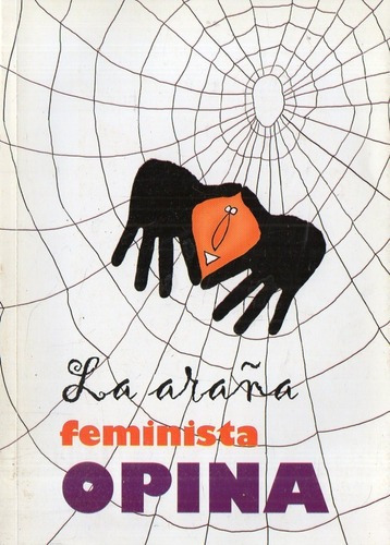 La Araña Feminista Opina - Tinta Violeta - Edicion Ven&-.