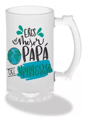 Tarro Dia Del Padre/papá/ Eres El Mejor Papá Del Universo