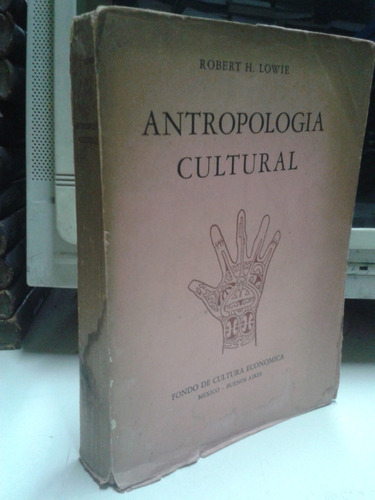 Antropologia Cultural * Lowie Robert