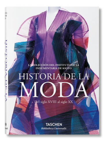 Moda: Una Historia Desde Siglo Xviii-xx (t.d) -bu-