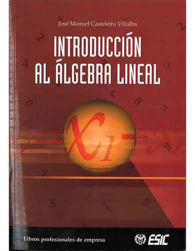 Libro Introducciã³n Al álgebra Lineal