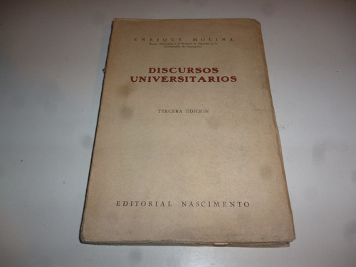 Discursos Universitarios Enrique Molina