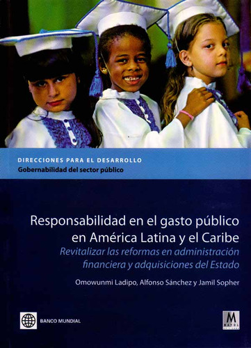 Responsabilidad En El Gasto Público En América Latina Y El Caribe Omowunmi Ladipo, De Omowunmi Ladipo. Editorial Mayol, Tapa Blanda, Edición 1 En Español, 2010