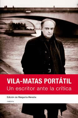 Libro Vila-matas Portatil. Un Escritor Ante La Critica