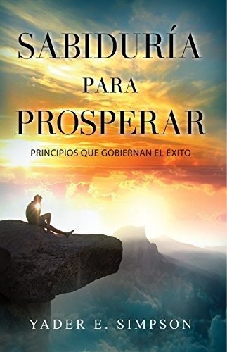 Sabiduría Para Prosperar®