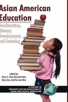 Libro Asian American Education - Clara C. Park