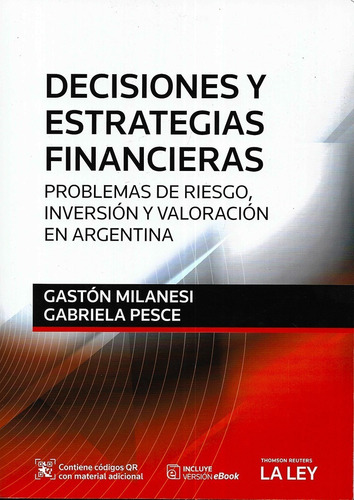 Decisiones Y Estrategias Financieras Milanesi- Pesce Laley  