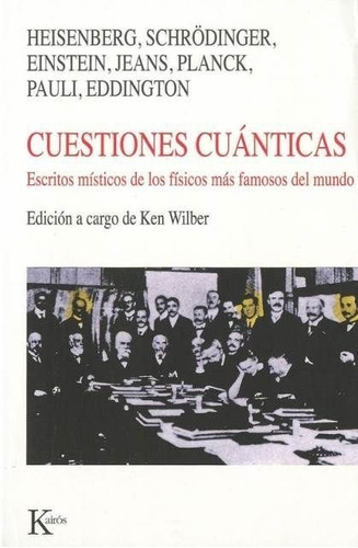 Cuestiones Cuanticas - Ken Wilber