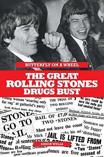 Butterfly On A Wheel: The Great Rolling Stones Drugs Bust, De Simon Wells. Editorial Omnibus Press En Inglés