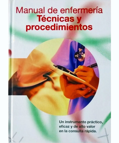 Manual De Enfermería - Técnicas Y Procedimientos Con 1 Cd