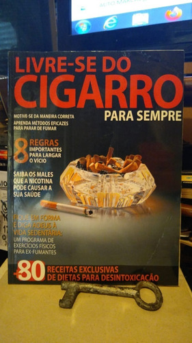 O - Revista Livre-se Do Cigarro Para Sempre 80 Receitas