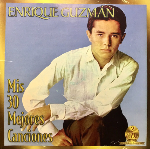 Cd Enrique Guzman Mis 30 Mejores Canciones 2 Cds