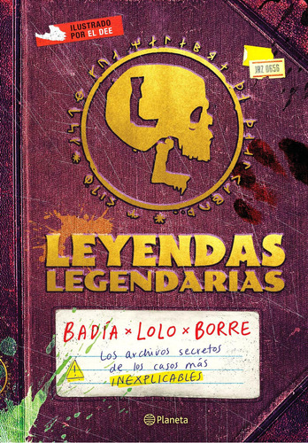 Leyendas Legendarias: , de Badía; Lolo; Borre., vol. 1. Editorial Planeta, tapa pasta dura, edición 1 en español, 2023