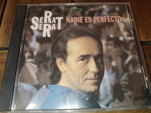 Serrat Nadie Es Perfecto Cd Impecable Estado