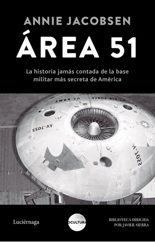 Area 51 - Annie Jacobsen