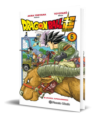 Dragon Ball Super Vol. 6, De Akira Toriyama. Editorial Planeta Deagostini, Tapa Blanda En Español, 2020