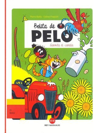 Libro Bolita De Pelo Garrita El Canalla