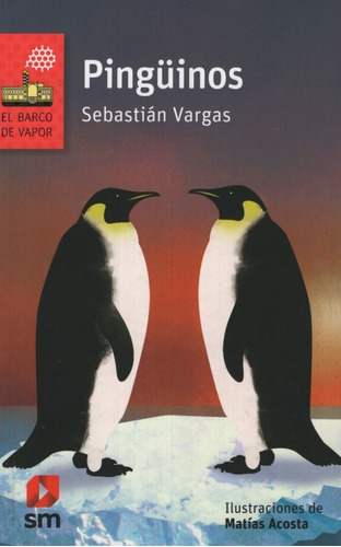 Pinguinos - Barco De Vapor Serie Roja