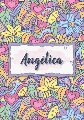 Libro: Angélica: Cuaderno A5 | Nombre Personalizado Angélica