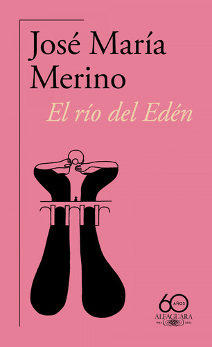 El Río Del Edén - Merino, Jose Maria