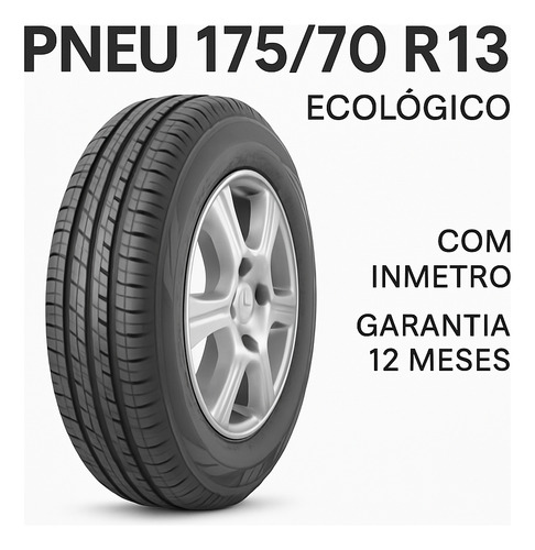 Pneu 175/70 R13 P/ Gol, Saveiro, Corsa, Clio Inmetro