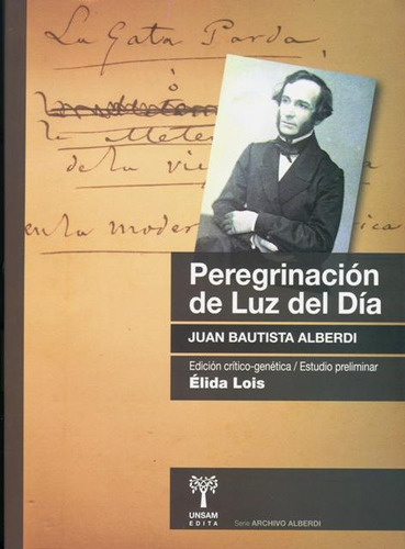 Peregrinacion De Luz Del Dia - Alberdi, Juan Bautista