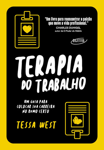 Terapia Do Trabalho, Objetiva