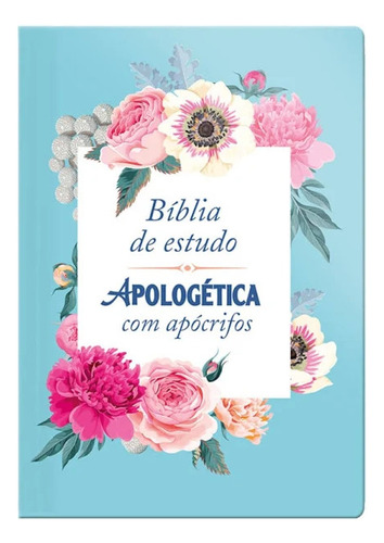 Bíblia De Estudo Apologética Com Apócrifos | Florida Azul Apologeta Defesa Fé Cristã