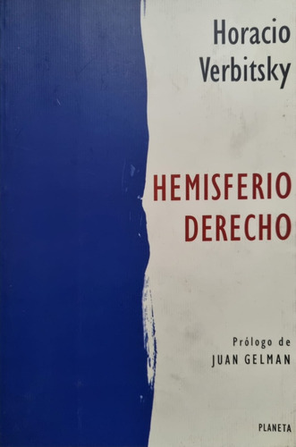 Hemisferio Derecho Horacio Verbitsky 