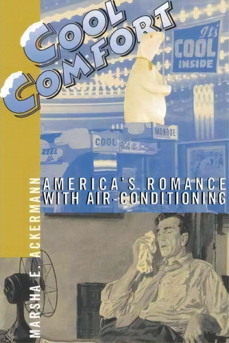 Cool Comfort, De Marsha Ackermann. Editorial Smithsonian Books, Tapa Blanda En Inglés